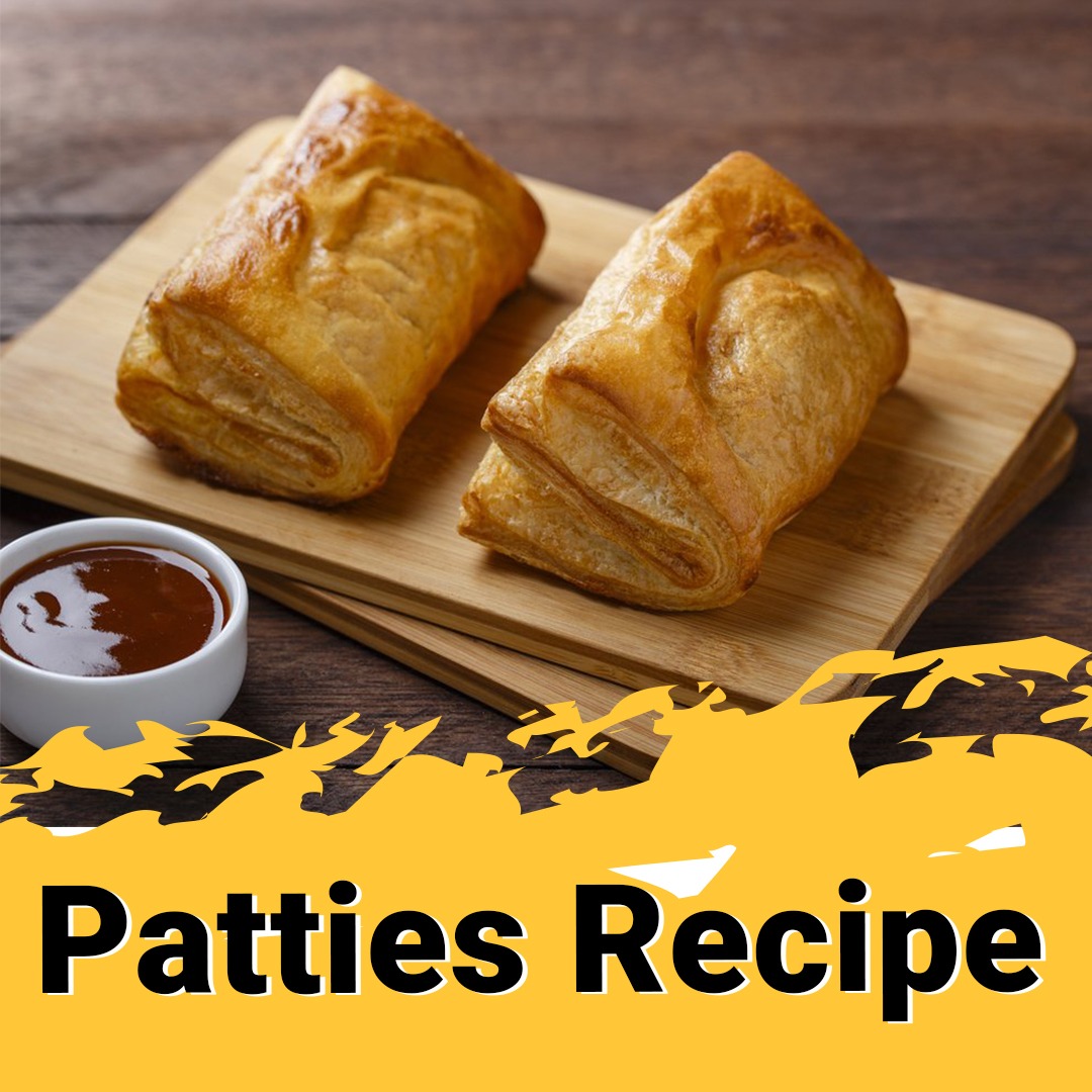 Patties Recipe