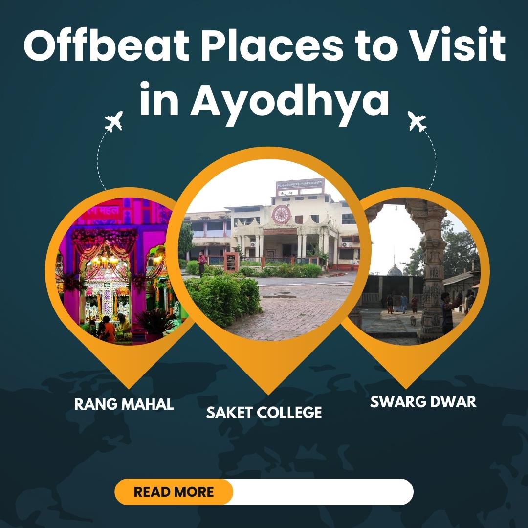 Offbeat Places to Visit in Ayodhya