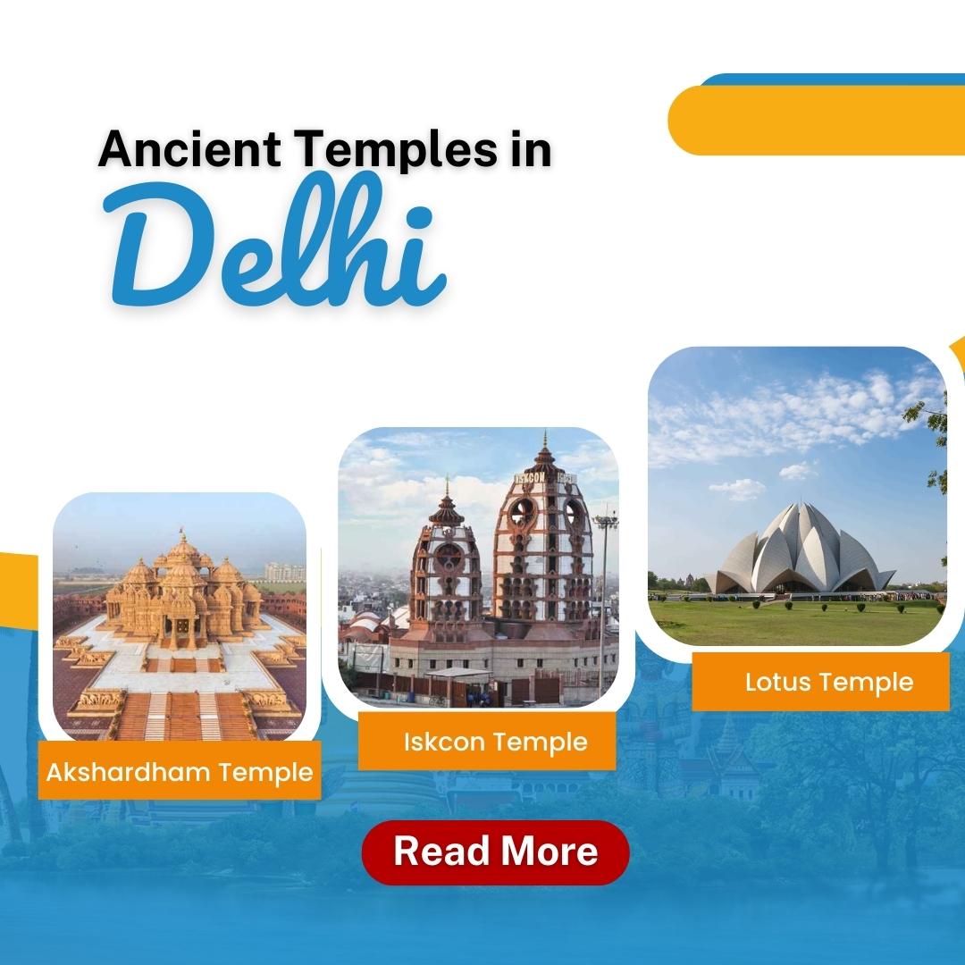 Ancient Temples in Delhi